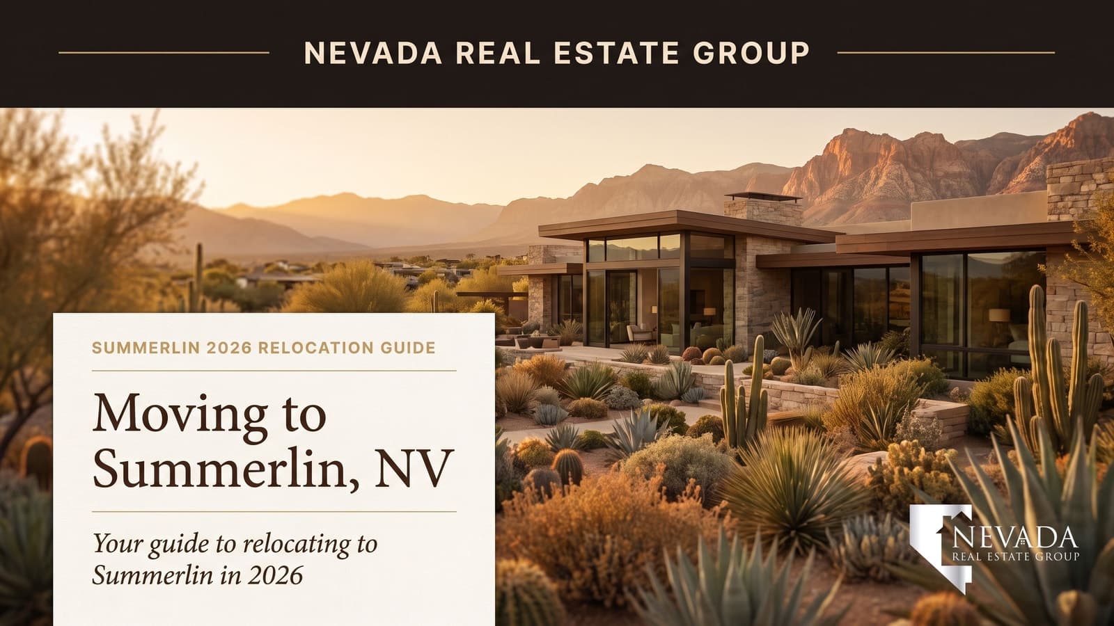 Moving to Summerlin, NV: The 2026 Guide to Living Above the Valley